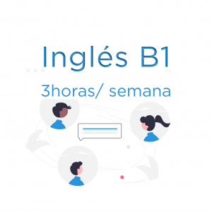 Clases grupo: Inglés B1 (3h/semana) - 105€/mes